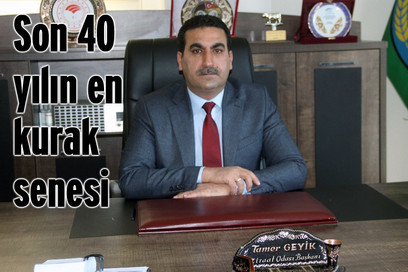 Erzincan Ziraat Odası Başkanı Tamer Geyik